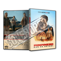 Pimpinero Kan ve Petrol - Pimpinero Blood and Oil - 2024 Türkçe Dvd Cover Tasarımı